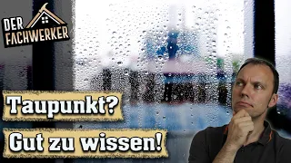 Warum du deinen Taupunkt kennen solltest...