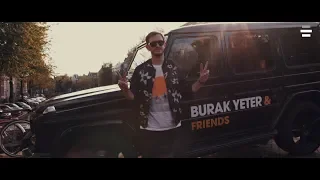 316 - BURAK YETER TV - BURAK YETER AND FRIENDS (ADE 2018)