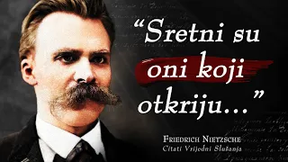 Friedrich Nietzsche - Citati koji Mijenjaju Razmišljanje