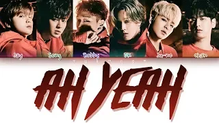 iKON (아이콘) - AH YEAH (Color Coded Lyrics Eng/Rom/Han)