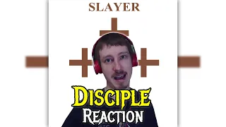 Slayer - Disciple | REACTION