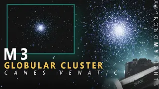 M3 GLOBULAR CLUSTER | LIVE VIEW THROUGH TELESCOPE | PHOTOGRAPH 200MM 8 INCH