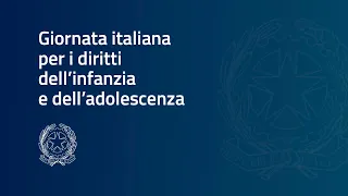 Giornata Italiana per i diritti dell'infanzia e dell'adolescenza - 19/11/21