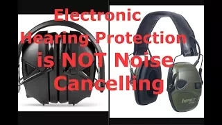 How Electronic Hearing Protection Works: It's Not What You Think