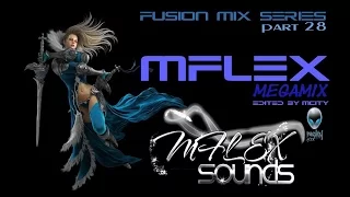 mCITY™ - Fusion Mix Series Part.28 - MFLEX MEGAMIX 2O16