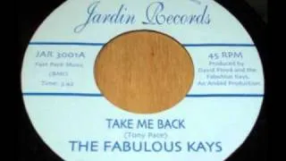 The fabulous kays - take me back