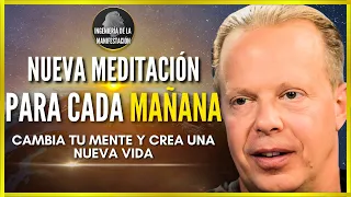 🌄NUEVA Meditación Guiada de la MAÑANA | Dr. Joe Dispenza 🔴CAMBIA tu MENTE para una NUEVA VIDA🌟