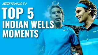 Top 5 Unforgettable Moments From Indian Wells!
