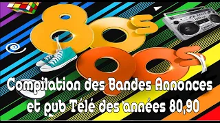 Compilation des bandes annonces et pub télé des années 80,90 (VHSRIP)