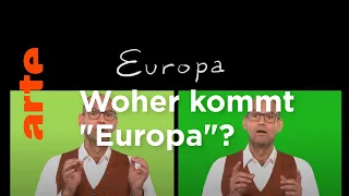 Wer war eigentlich Europa? | Karambolage | ARTE