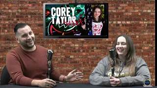 Corey Taylor Talks 02-07-19 Guest: Joe Lujan