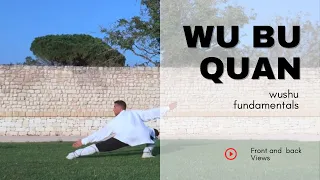 Wu Bu Quan - Wushu Tutorial