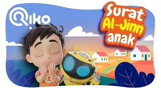 Murottal Anak Surat Al Jinn - Riko The Series (Qur'an Recitation for Kids)