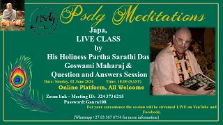 A lecture by H.H. Partha Sarathi Das Goswami Maharaj, Sunday, 2nd June 2024 @ 5:4pm SAST