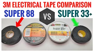 Difference Between 3M Super 88 & Super 33+ Electrical Tape Comparison