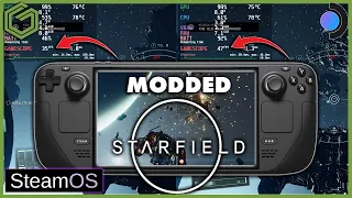 Steam Deck - STARFIELD - Mod vs No Mod Gameplay & Performance Comparison