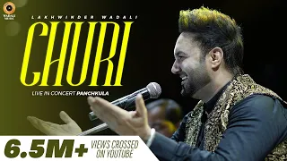 Churi – Live | Lakhwinder Wadali | Sufi Mehfil | My FM | Panchkula | Wadali Brothers