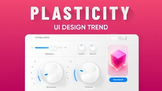 UI Design Trend 2024: Plasticity