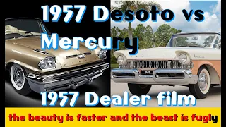 1957 Desoto vs Mercury confidential dealer film, Beauty vs the Beast...
