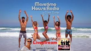 💥Weekly Livestream 🤩 "Maretimo House Radio Show" with DJ Michael Maretimo+Live Percussion,CW12