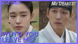 "Why Did You Abandon Me That Day?" | My Dearest EP15 | KOCOWA+