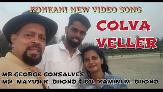 Colva Veller,  Konkani new video song, 27 May 2024