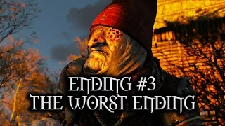 The Witcher 3: Wild Hunt - Ending #3 - The worst ending