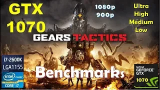 Gears Tactics GTX 1070 - 1080p - High - Medium  - Low - 900p - i7 2600k | Performance Benchmarks