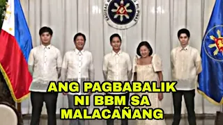 ANG PAGBABALIK SA MALACAÑANG❤🇵🇭✌