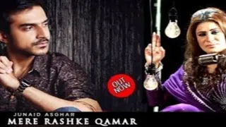 Mere rashke Qamar Official theme song | Junaid Asghar | 2020 song in video