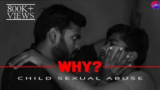 WHY? : CHILD SEXUAL ABUSE | We Shareef