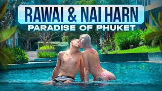 RAWAI AND NAI HARN - WHY DO ALL EXPATS LOVE THIS AREA OF PHUKET SO MUCH? | PHUKET 2024 | 4K