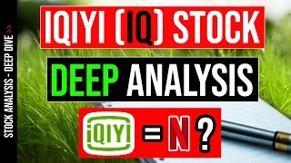 📈 IQ Stock Analysis - Deep Dive on iQiyi 📈