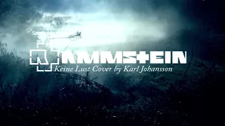 Karl Johansson - Keine Lust (Rammstein Full Band Cover)