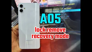 Samsung A05 lock remove | recovery mode 100% working