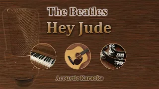 Hey Jude - The Beatles (Acoustic Karaoke)