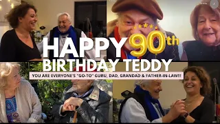 HAPPY 90th BIRTHDAY TEDDY!!! You Are EVERYONE'S "Go-To" GURU, DAD, GRANDAD & FATHER-IN-LAW!!!