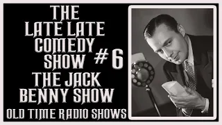 THE JACK BENNY SHOW COMEDY OLD TIME RADIO SHOWS #6