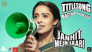 Janhit Mein Jaari Song | Raftaar | Nakash Aziz | Dhvani Bhanushali | Javed Ali | Sameer | Hitz Music