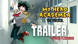 My Hero Academia: The Musical TRAILER (Pyrkon flashmob) + english subtitles