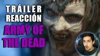 ¡EPICA ZOMBIE! | TRÁILER REACCIÓN | ARMY OF THE DEAD · EL EJERCITO DE LOS MUERTOS de Zack Snyder