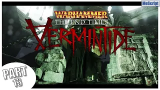 Warhammer: End Times - Vermintide  / The White Rat / Gameplay Walkthrough / No Commentary