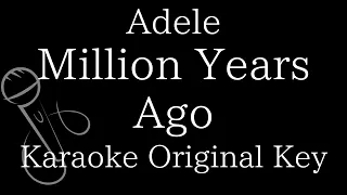 【Karaoke Instrumental】Million Years Ago / Adele【Original Key】