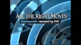 All The Right Moves Remix
