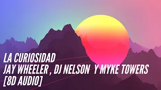 Jay Wheeler - La Curiosidad x DJ Nelson x Myke Towers [8D Audio] 360° (+LINK DE DESCARGA)