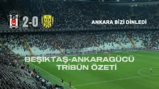 90 DAKİKA GÖNDERME 🦅 BEŞİKTAŞ - ANKARAGÜCÜ TRİBÜN ÖZETİ