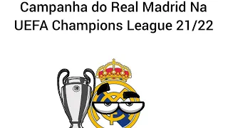 Campanha do Real Madrid na UEFA Champions League 2021/22