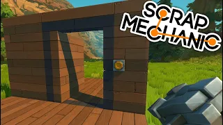 Как построить дверь в Scrap Mechanic | Скрап Механик