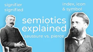 Semiotic Analysis | Ferdinand de Saussure & Charles Sanders Pierce Theories Explained for Beginners