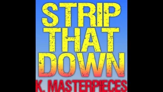 Strip That Down (Originally by Liam Payne & Quavo) [Karaoke Instrumental Cover]